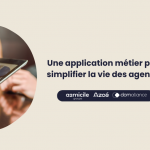 Une application métier pour faciliter le quotidien des agences
