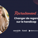 Recrutement : changer de regard sur le handicap